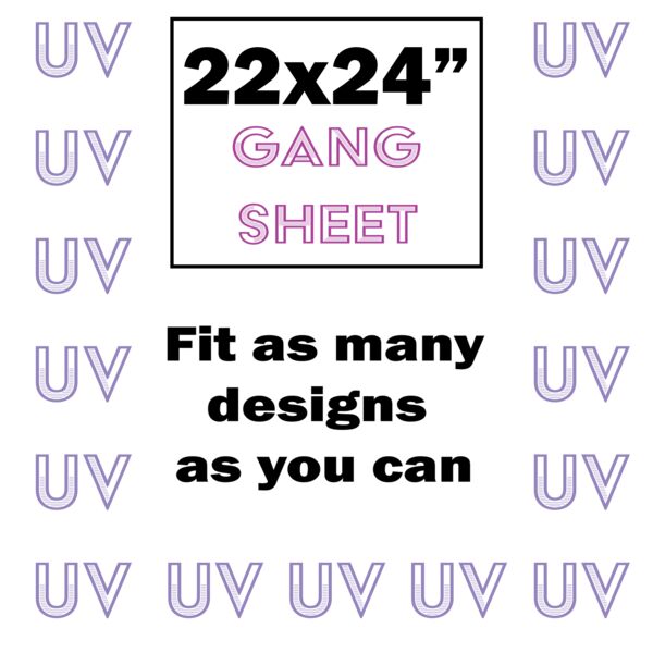 UV DTF Gang Sheet 22x24" Thumbnail